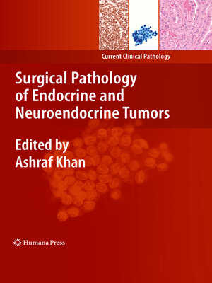 cover image of Surgical Pathology of Endocrine and Neuroendocrine Tumors